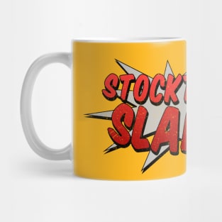 Stockton Slap! Mug